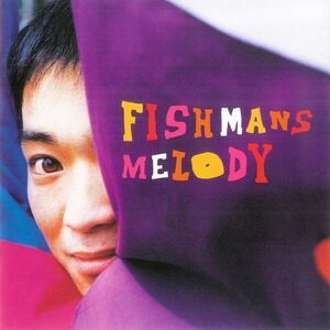 Fishmans - Melody  12-INCH SINGLE